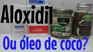 OLEO DE COCO X MINOXIDIL [upl. by Maon]