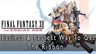 Final Fantasy XII The Zodiac Age  How To Get The Ribbon Very Early amp Easily [upl. by Nallac]