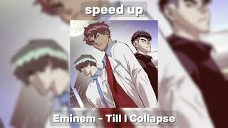 Eminem  Till I Collapse speed up [upl. by Andert]