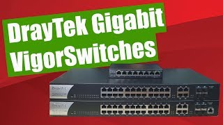 DrayTek Gigabit Switches [upl. by Philander208]