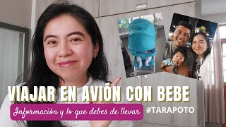 VIAJAR EN AVIÓN CON BEBE Destino Tarapoto [upl. by Mohamed]