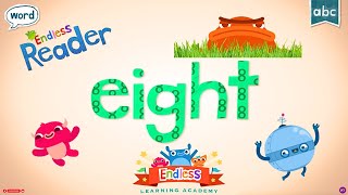 Endless Reader Introduces EIGHT  Dive into Sight Word Learning [upl. by Sarat618]