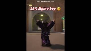 Sigma Sigma boy sigma boy sigma boy edit 💀 edit roblox funny fypシ゚ viralvideo sigmaboy [upl. by Wescott]