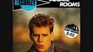 Al Corley  Square Rooms Long Version 1984 Audio [upl. by Irbua885]