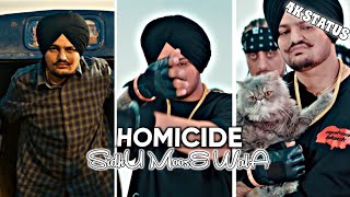 Homicide Song Sidhu Moose Wala Gangster 👿 Type Vaar status  Sad 🥺 type legend status Efx ⚡ status [upl. by Mima]