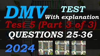 California DMV Knowledge Practice Test 2024 Test 5 Part 3 [upl. by Ciredec]