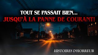 LA PANNE DÉLECTRICITÉ NÉTAIT PAS UN ACCIDENT  CÉTAIT LE DÉBUT DE LA TERREUR HORROR STORY [upl. by Desmund]