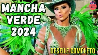 MANCHA VERDE 2024  DESFILE COMPLETO HD [upl. by Etti465]