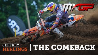 Jeffrey Herlings  The Comeback  MXGP Motocross [upl. by Ursas314]