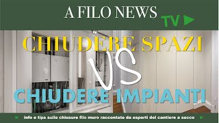 Sistemi Per Chiudere Spazi Residui E Sistemi Per Chiudere Impianti La Guida Definitiva [upl. by Surbeck50]