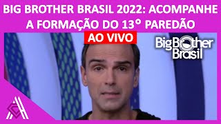 🟣 BBB 22 Acompanhe a formação do Paredão  08042022  BIG BROTHER BRASIL  COMENTÁRIOS AO VIVO [upl. by Ennail]