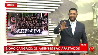 Policiais são afastados por envolvimento na operação Novo Cangaço [upl. by Enaols]