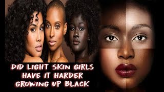 Did Lightskin Women Have it harder growing up Reverse Colorism [upl. by Thinia]