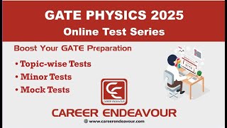 GATE Physics Online Test Series  gatephysics gatephysicsexam careerendeavour [upl. by Yule103]