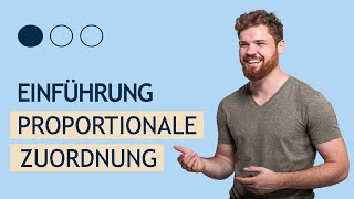 Proportionale Zuordnung Einführung  Beispiel [upl. by Neirbo768]