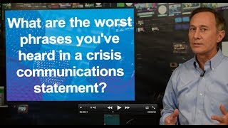 The Worst Phrases Youve Ever Heard in a Crisis Communications Statement [upl. by Deppy]