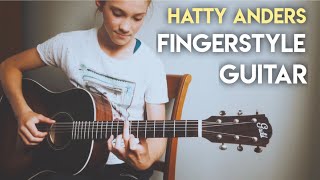 Spring Morning  Hatty Anders Fingerstyle Guitar [upl. by Nyret]