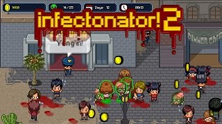 Infectonator 2 Full Gameplay Walkthrough [upl. by Anitsud]