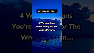 4 Warning Signs Youre Falling For The Wrong Personshortsfeed psychologyfacts lovewalking [upl. by Leba]