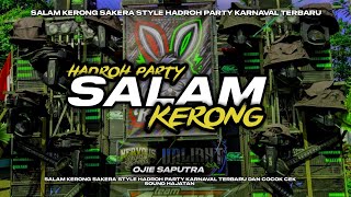 DJ SALAM KERONG VIRAL KARNAVAL  CEK SOUND HAJATAN YO MASUK FULL BASS NEKUK [upl. by Kcirddec]