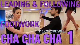 CHA CHA Lesson  Footwork  Lead amp Follow  Open Hip Twist to Fan Alemana Closed Hip Twist amp more [upl. by Nahshunn]