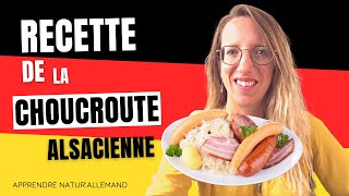 🇩🇪 La recette de la CHOUCROUTE ALSACIENNE [upl. by Nicolau818]