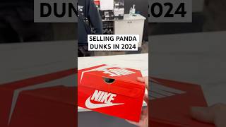 Selling Panda Dunks in 2024😭sneakersshoesnike [upl. by Beane]