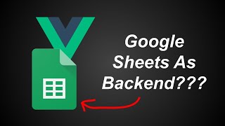 Vue Frontend  GOOGLE SHEETS Backend  How To Deploy For Free On Netlify [upl. by Robbie654]