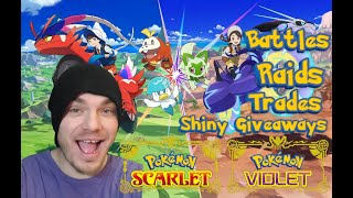 Pokemon Scarlet and Violet  Battle Trades  Raids and Shiny Giveaways [upl. by Nealy589]