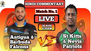 ABF vs SKN  Caribbean Premier League  Match No1  Live Score amp Commentary CPL T20 2024 [upl. by Ynot]