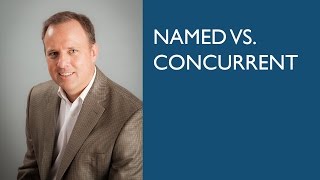 Named vs Concurrent [upl. by Perrine415]