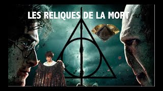 15 CHOSES À SAVOIR SUR LES RELIQUES DE LA MORT [upl. by Peih]