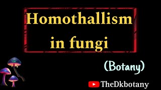 Homothallism in fungi  what is heterothallism heterothallism  Msc botany  fungi [upl. by Ajoop]