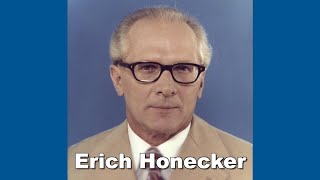 The Life of Erich Honecker [upl. by Terencio]