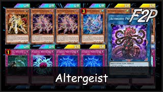 ALTERGEIST  F2PP2W Deck Analysis amp Testing YuGiOh Duel Links [upl. by Les423]