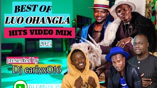 LATEST TRENDING LUO OHANGLA VIDEO MIX 2024 BY DJ CARLYS016PRINCE INDAH ODONGO SWAG OKOTH JARAPOGI [upl. by Socrates]