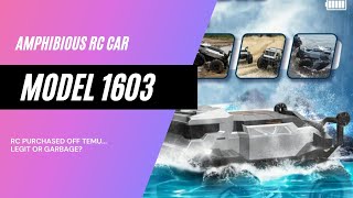 LEGIT OR GARBAGE TEMU Amphibious RC Car Model 1603 [upl. by Nuzzi336]