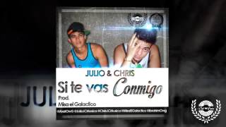 SI TE VAS CONMIGO  2KA MUSIC PROD MISA EL GALACTICO  ESTRENO 2013 [upl. by Arihday]