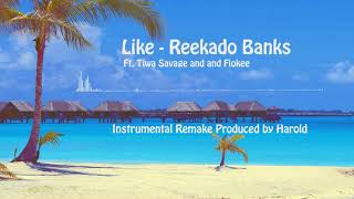 Like Reekado Banks ft Tiwa Savage and Fiokee Instrumental Remake [upl. by Barta]