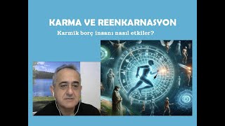 KARMA ve REENKARNASYON nedir [upl. by Jilly]