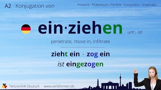 Konjugation Verb „einziehen“ unr ist  alle Zeitformen Lernvideo Tutorial [upl. by Tybi]