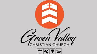 Green Valley Christian Church Yucaipa Live Stream [upl. by Brodsky53]