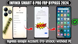 Infinix Smart 8 Pro X6525B FRP BYPASS ✅ Android 13 ✅ WITHOUT PC ✅ Bypass Google Account FRP Unlock [upl. by Verine95]