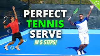 Perfect Tennis Serve in 5 Steps  Perfect Tennis Episode 1 [upl. by Hillary]