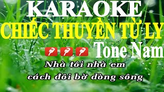 Chiếc Thuyền Từ Ly  Karaoke Tone Nam  Yêu ca hát  Love Singing [upl. by Jephum725]