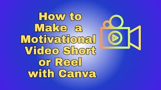 How to use Canva to Make Youtube Shorts Facebook Reel or TikTok Videos [upl. by Aoniak]