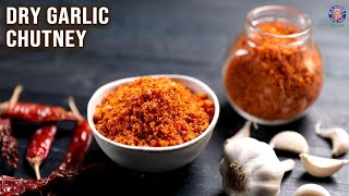 2 Types of Dry Garlic Chutney Powder  Chutney Recipe For Vada Pav Idli Dosa  Mothers Recipe [upl. by Bala692]