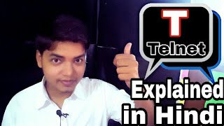 What is Telnet How its work   Explained in Hindi  The Tech Park [upl. by Storer664]