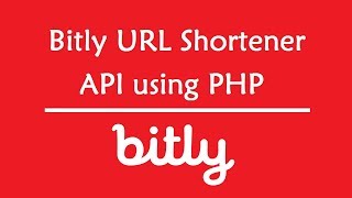 Bitly URL Shortener API using PHP [upl. by Keslie95]