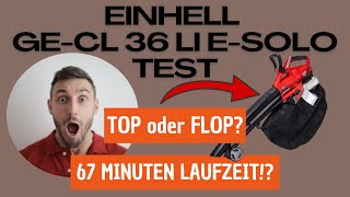 Einhell GECL 36 Li ESolo Test Erfahrungen Review [upl. by Clinton108]